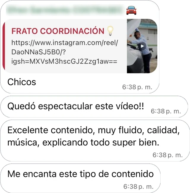 Mensaje de WhatsApp de Cootrasec a Frato: Comparten un reel de Frato: Chicos. Quedó espectacular este vídeo!! Excelente contenido, muy fluido, calidad, música, explicando todo super bien. Me encanta este tipo de contenido.